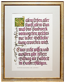 <b>Zitat von J. W. v. Goethe</b>  <b>  Technik:</b> Feder/Tusche auf Büttenpapier  <br /><b>Größe:</b> 40 x 50 cm    <b>Preis:</b> 280,- Euro